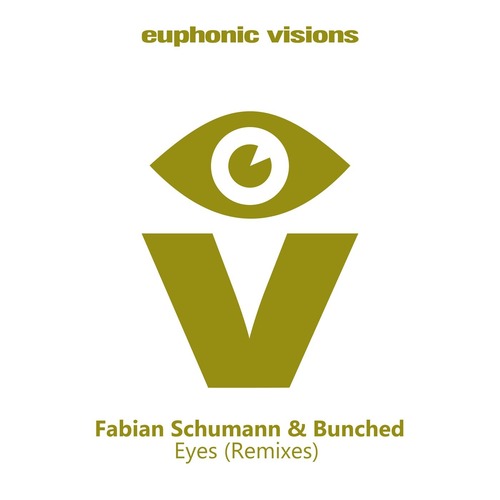 Fabian Schumann & Bunched - Eyes (Remixes) [EUVIS056]